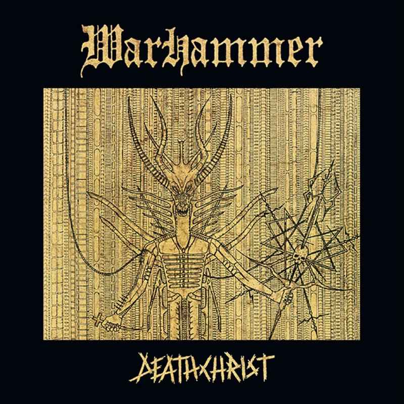 WARHAMMER - Deathchrist Re-Release DIGI